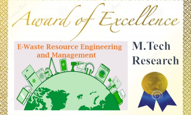 Best PG Thesis Award - E-Waste Resource Engineering and Management
